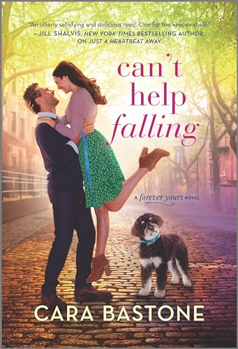 Can’t Help Falling: A Novel (Forever Yours, 2) -