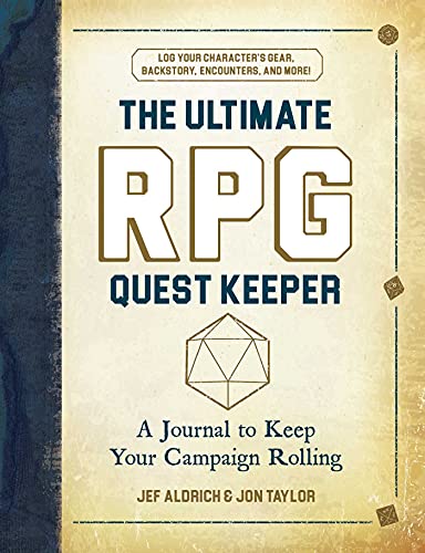 The Ultimate RPG Quest Keeper: A Journal to Keep Your Campaign Rolling (Ultimate Role Playing Game Series)