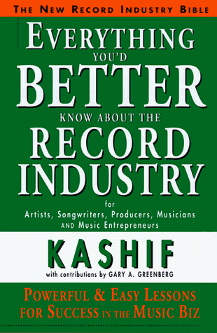 Everything You'd Better Know About the Record Industry