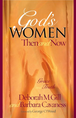 God's Women Then and Now