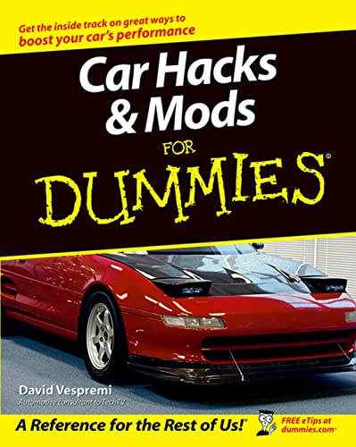 Car Hacks & Mods For Dummies