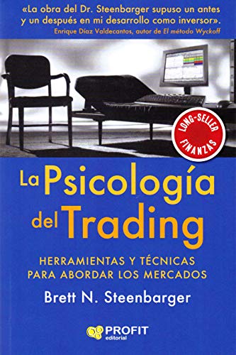 La psicología del trading: Herramientas y técnicas para abordar los mercados